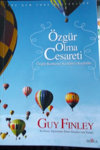Özgür Olma Cesareti Guy Finley