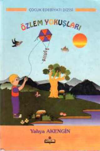 Özlem Yokuşları Yahya Akengin