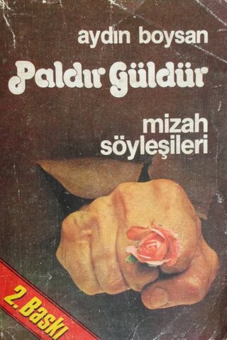 Paldır Güldür mizah söyleşileri Aydın Boysan