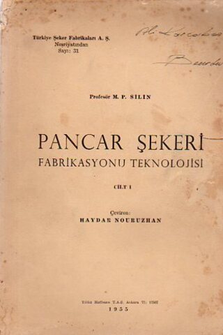 Pancar Şekeri Fabrikasyonu Teknolojisi Cilt 1 Haydar Nouruzhan