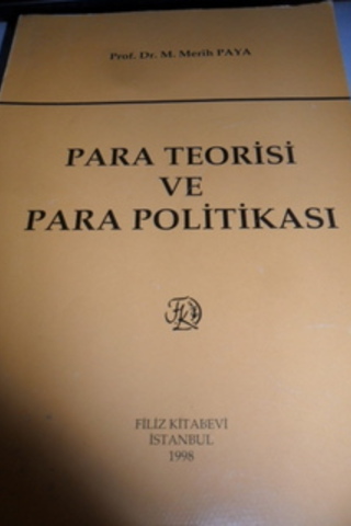 Para Teorisi ve Para Politikası M. Merih Paya