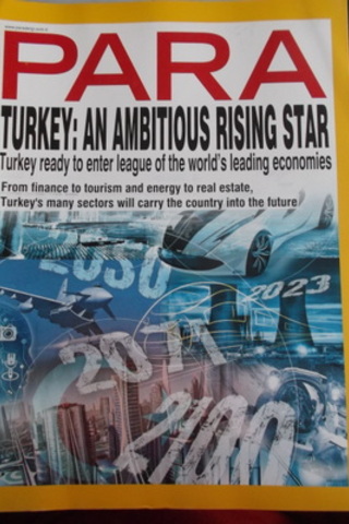 Para - Turkey: Ambitious Rising Star