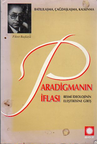 Paradigmanın İflası Fikret Başkaya
