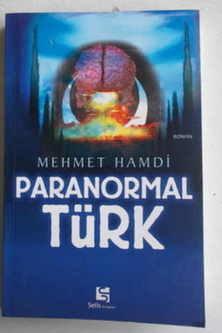 Paranormal Türk Mehmet Hamdi
