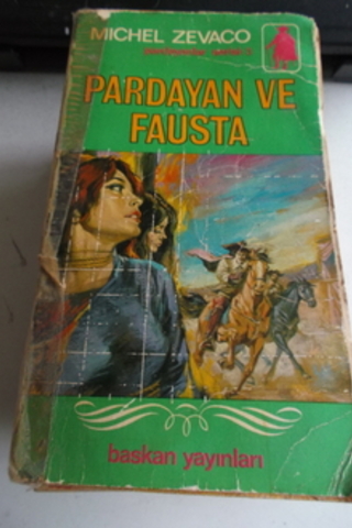 Pardayan ve Fausta Michel Zevaco