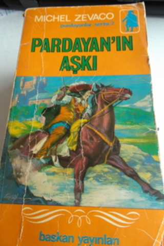 Pardayan'ın Aşkı Michel Zevaco
