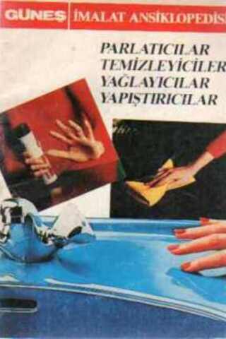 Parlatıcılar Temizleyiciler Yağlayıcılar Yapıştırıcılar