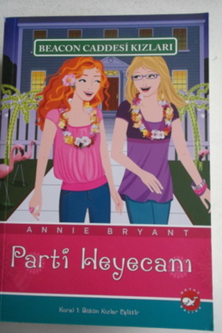 Beacon Caddesi Kızları 7 - Parti Heyecanı Annie Bryant