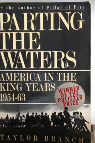Parting The Waters America ın The King Years 1954-63 Taylor Branch