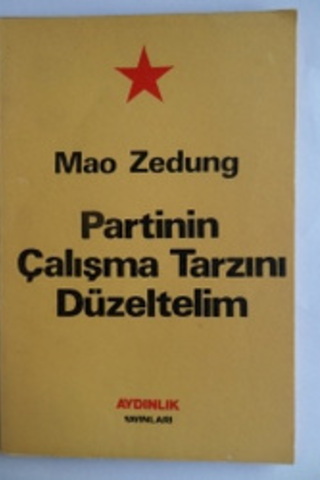 Partinin Çalışma Tarzını Düzeltelim Mao Zedung