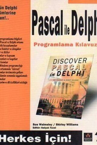 Pascal İle Delphi Programlama Klavuzu Sue Walmsley