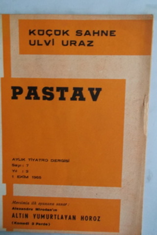 Pastav Aylık Tiyatro Dergisi 1965 / 7