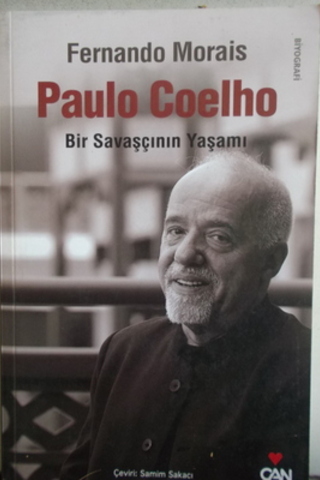 Paulo Coelho Bir Savaşçının Yaşamı Fernando Morais