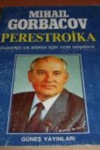 Perestroika Mihail Gorbaçov