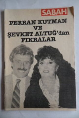 Perran Kutman ve Şevket Altuğ'dan Fıkralar