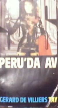 Peru'da Av -73 Gerard De Villiers