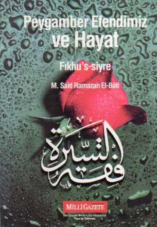 Peygamber Efendimiz ve Hayat M. Said Ramazan El-Buti