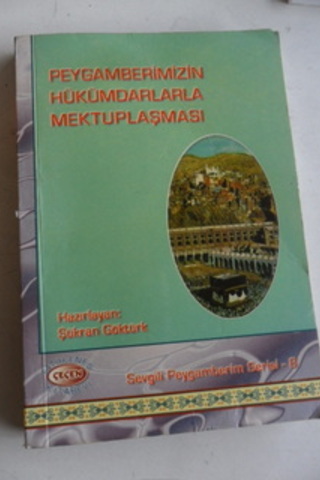 Peygamberimizin Hükümdarlarla Mektuplaşması