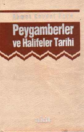 Peygamberler ve Halifeler Tarihi 2. Cilt Ahmet Cevdet Paşa