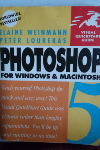 PhotoShop For Windows & Macintosh 5 Elaine Weinmann