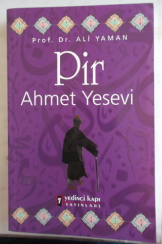 Pir Ahmet Yesevi Ali Yaman