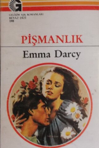 Pişmanlık - 198 Emma Darcy
