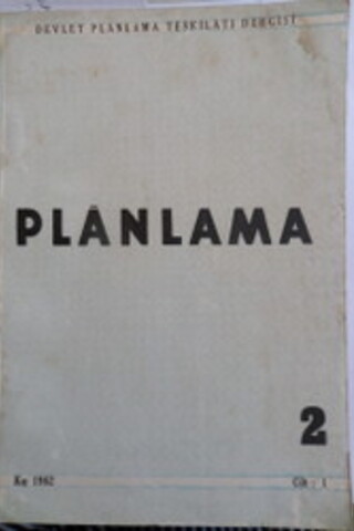 Planlama Devlet Planlama Teşkilatı Dergisi 1962 / 1-2