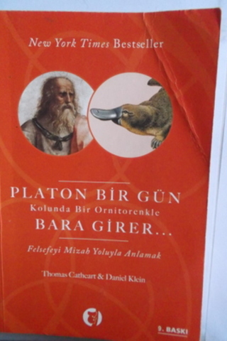 Platon Bir Gün Kolunda Bir Ornitorenkle Bara Girer Thomas Cathcart