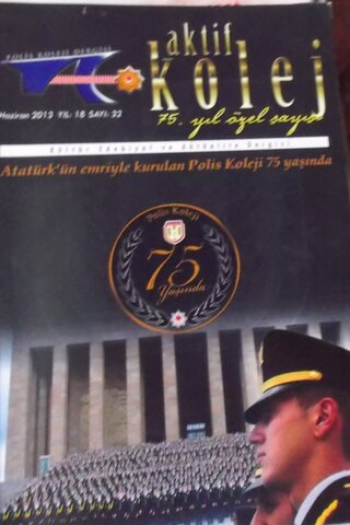 Polis Koleji -Aktif Kolej Dergi / 2013 Haziran