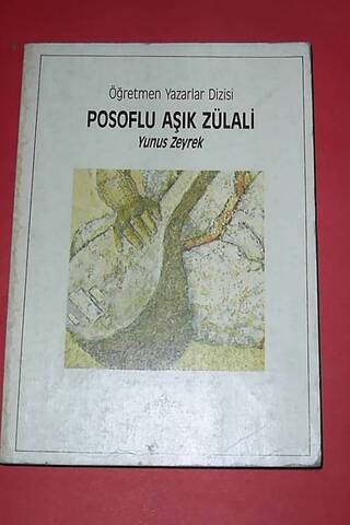 Posoflu Aşık Zülali Yunus Zeyrek