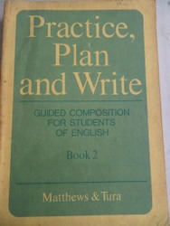 Practice Plan and Write Book 2 Patricia E. Matthews