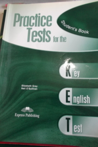 Practice Tests For The Student's Book Elizabeth Gray