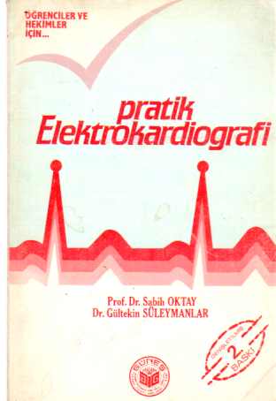 Pratik Elektrokardiografi Sabih Oktay