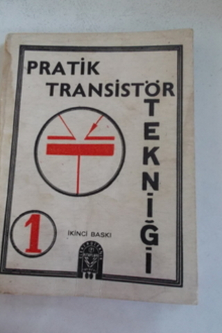 Pratik Transistör Tekniği