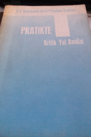 Pratikte Kritik Yol Analizi