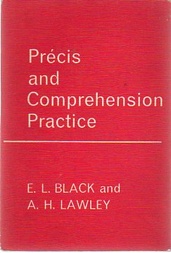 Precis And Comprehension Practice E.L.Black