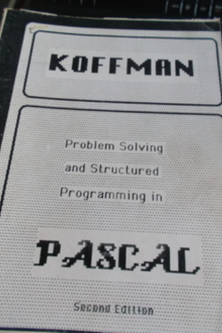 Problem Solving And Structured Programming in Pascal Koffman