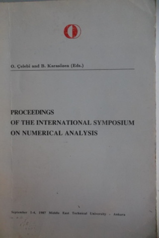 Proceedings Of The International Symposium On Numerical Analysis O. Çe