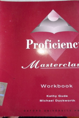 Proficiency Masterclass Workbook Kathy Gude