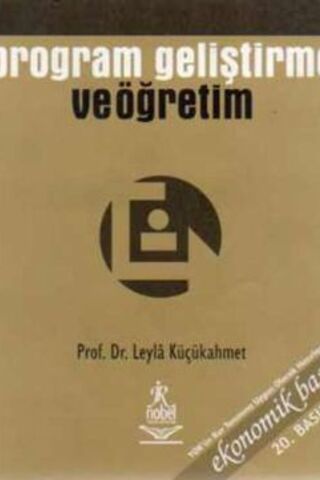 Program Geliştirme ve Öğretim Prof. Dr. Leyla Küçükahmet