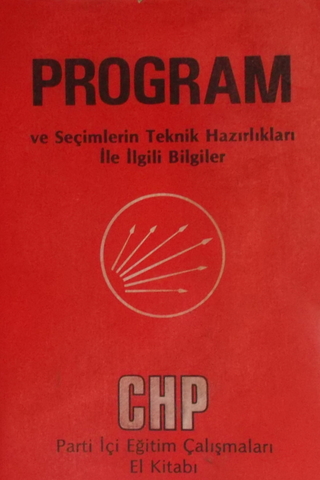 Program ve Seçimlerin Teknik Hazırlıkları İle İlgili Bilgiler