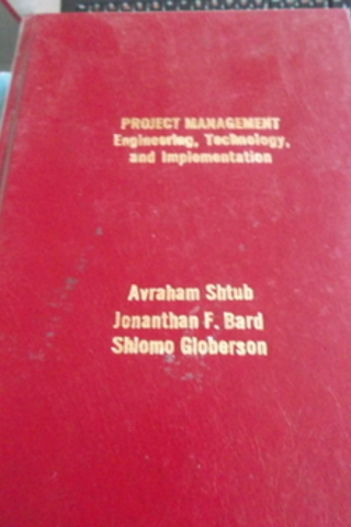 Project Management Enginering Technology And Implementation Avraham Sh