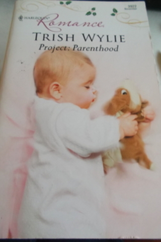 Project : Parenthood Trish Wylie