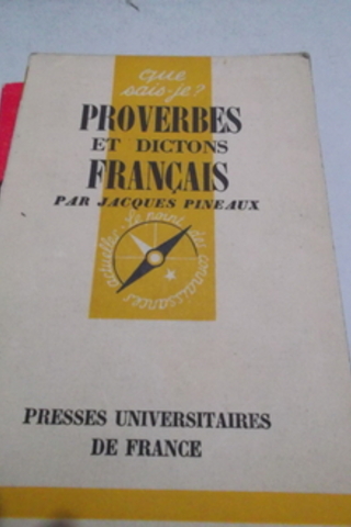 Proverbes Et Dictons Français Jacques Pineaux