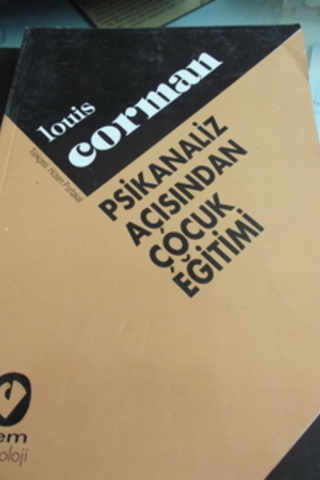 Psikanaliz Açısından Çocuk Eğitimi Louis Corman