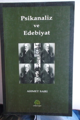Psikanaliz ve Edebiyat Ahmet Sarı