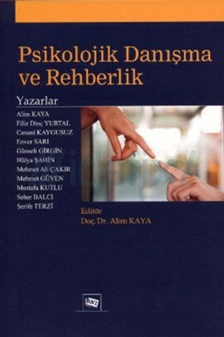 Psikolojik Danışma Ve Rehberlik