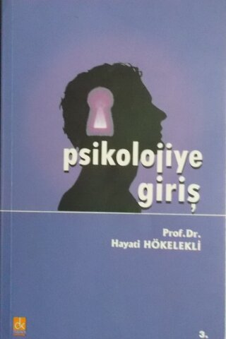 Psikolojiye Giriş Hayati Hökelekli