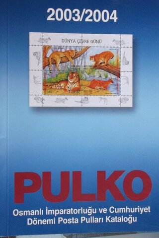 Pulko / Osmanlı İmparatotluğu ve Cumhuriyet Dönemi Posta Pulları Katal
