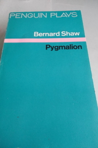 Pygmalion Bernard Shaw